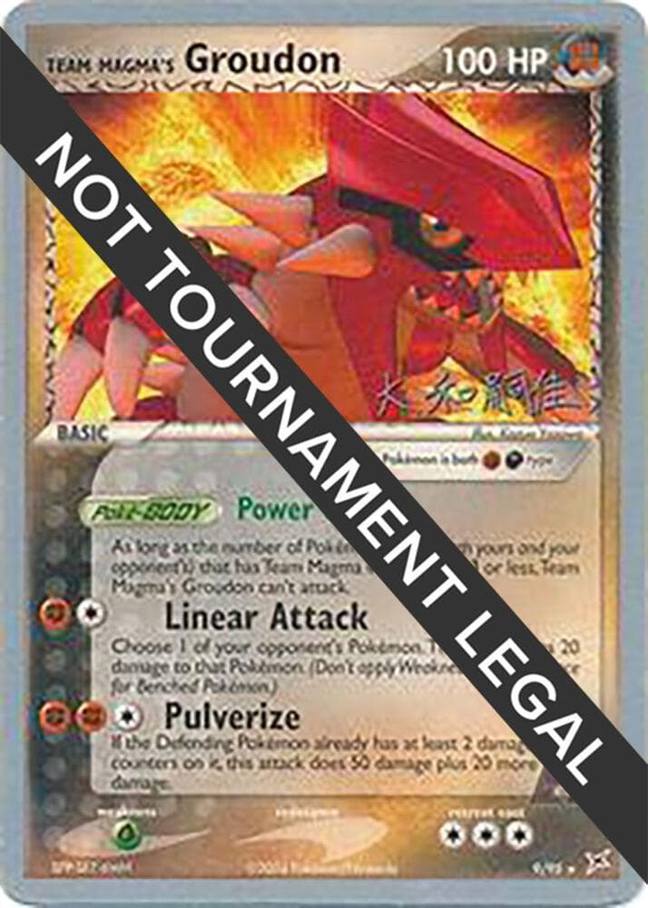 Team Magmas Groudon 2004 Tsuguyoshi Yamato