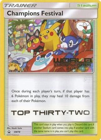 Champions Festival SM78 World Championships 2017 Top Thirty Two