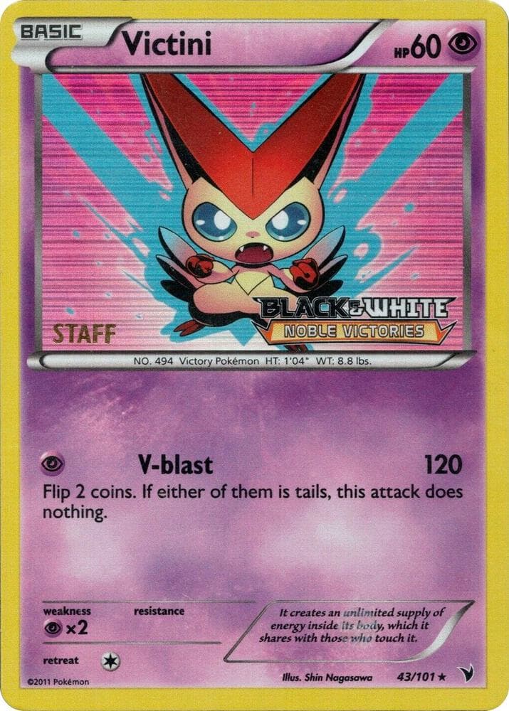 Victini 43 101 Prerelease Staff